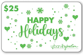 Urban Hydration "Happy Holidays" $25 Gift Card Urban Hydration